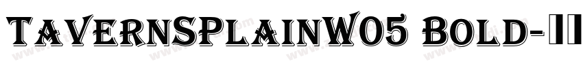 TavernSPlainW05 Bold字体转换